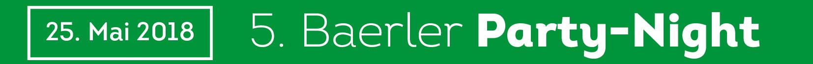 Schützenfest 2018: Baerler Party-Night am 25. Mai 2018